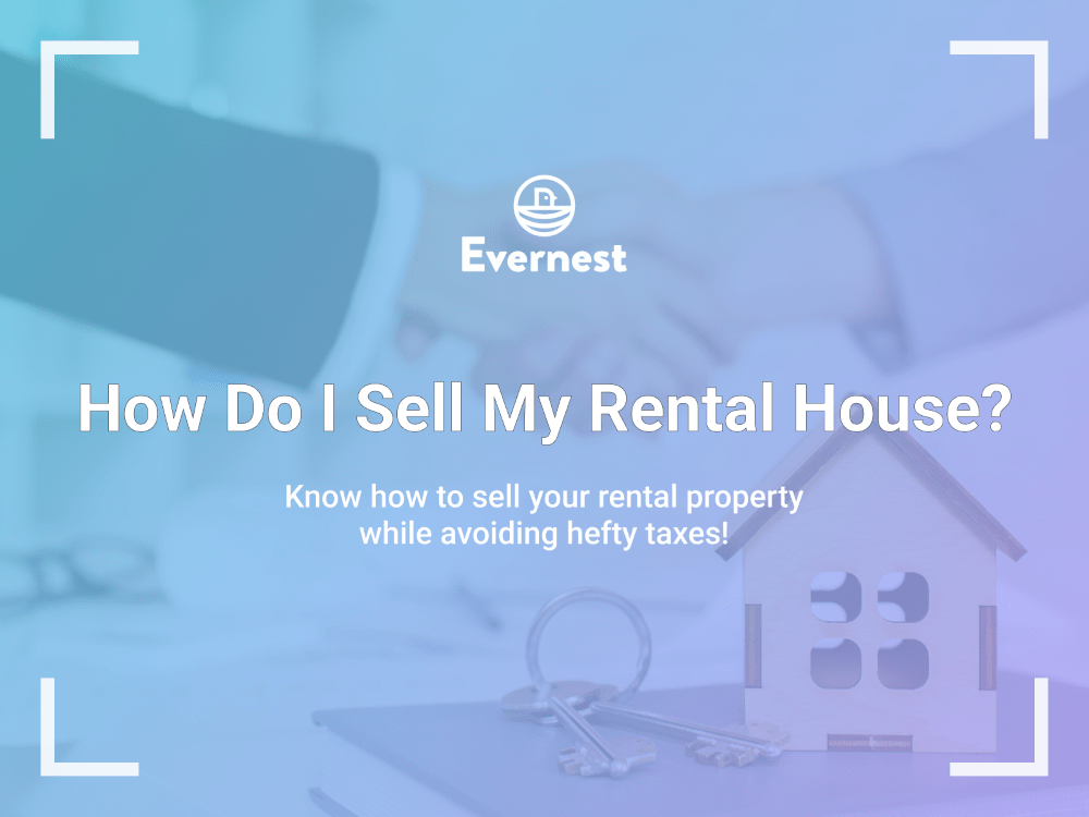 How Do I Sell My Rental House?
