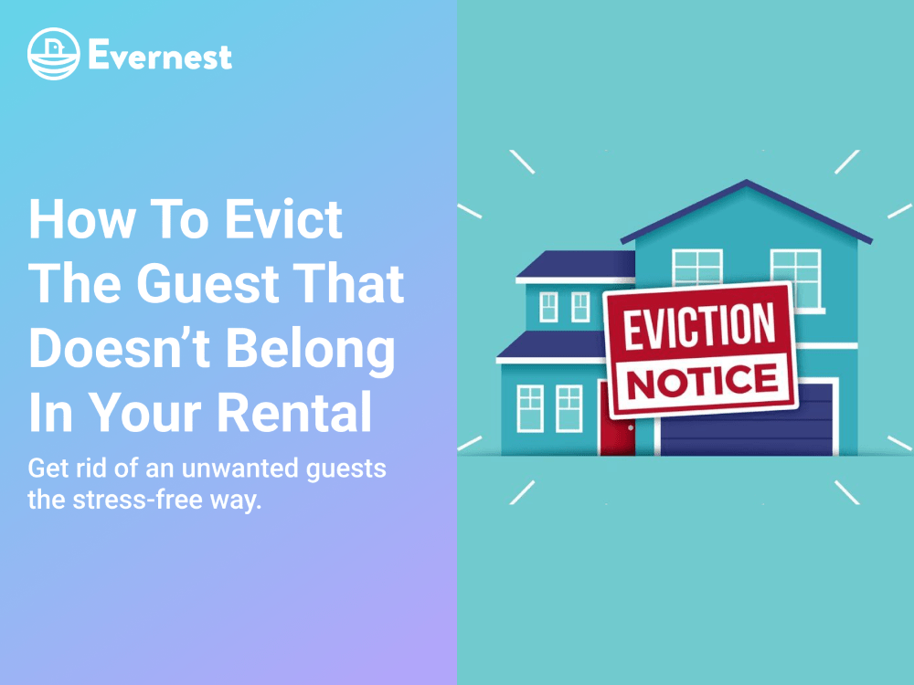 How To Evict The Guest That Doesn't Belong In Your Rental
